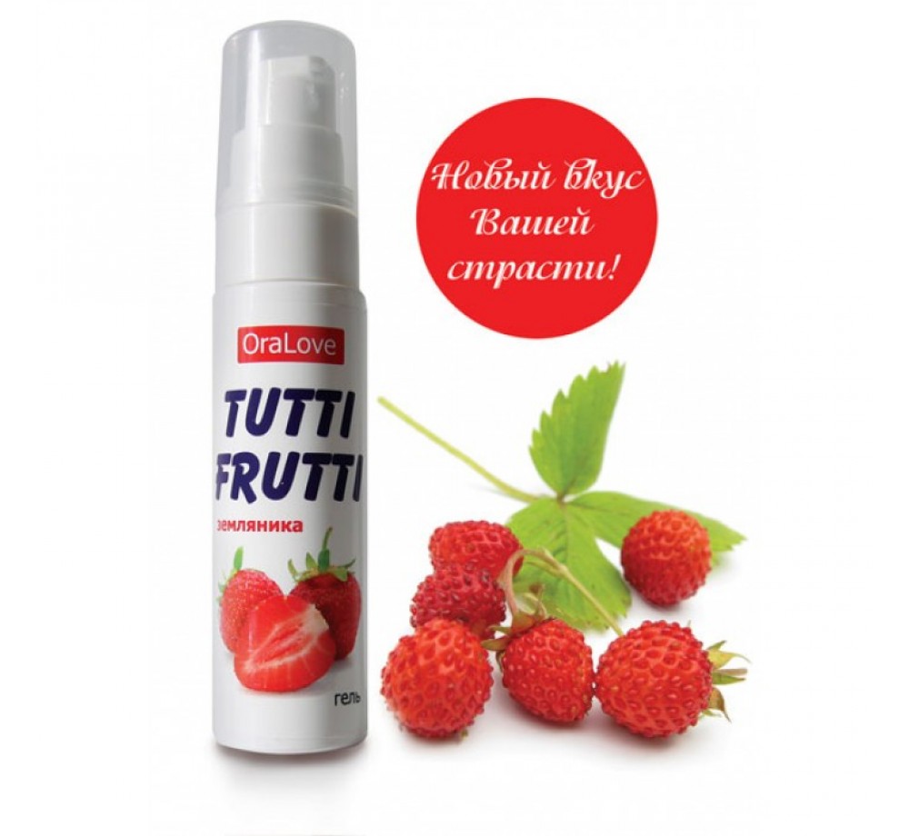 ГЕЛЬ "TUTTI-FRUTTI ЗЕМЛЯНИКА" серии "OraLove" 30г